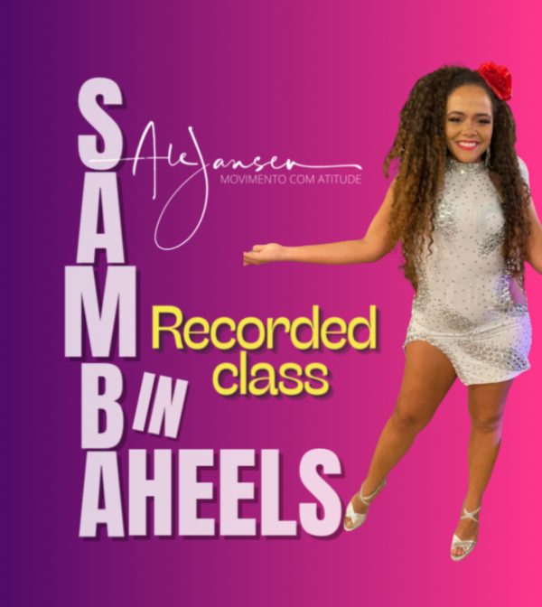 Samba HEELS class 3